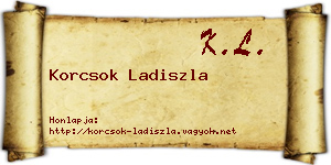 Korcsok Ladiszla névjegykártya